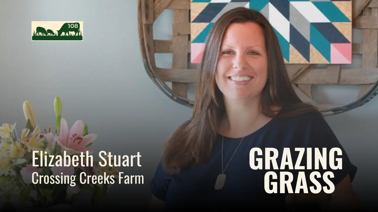108 | Elizabeth Stuart, Crossing Creeks Farm