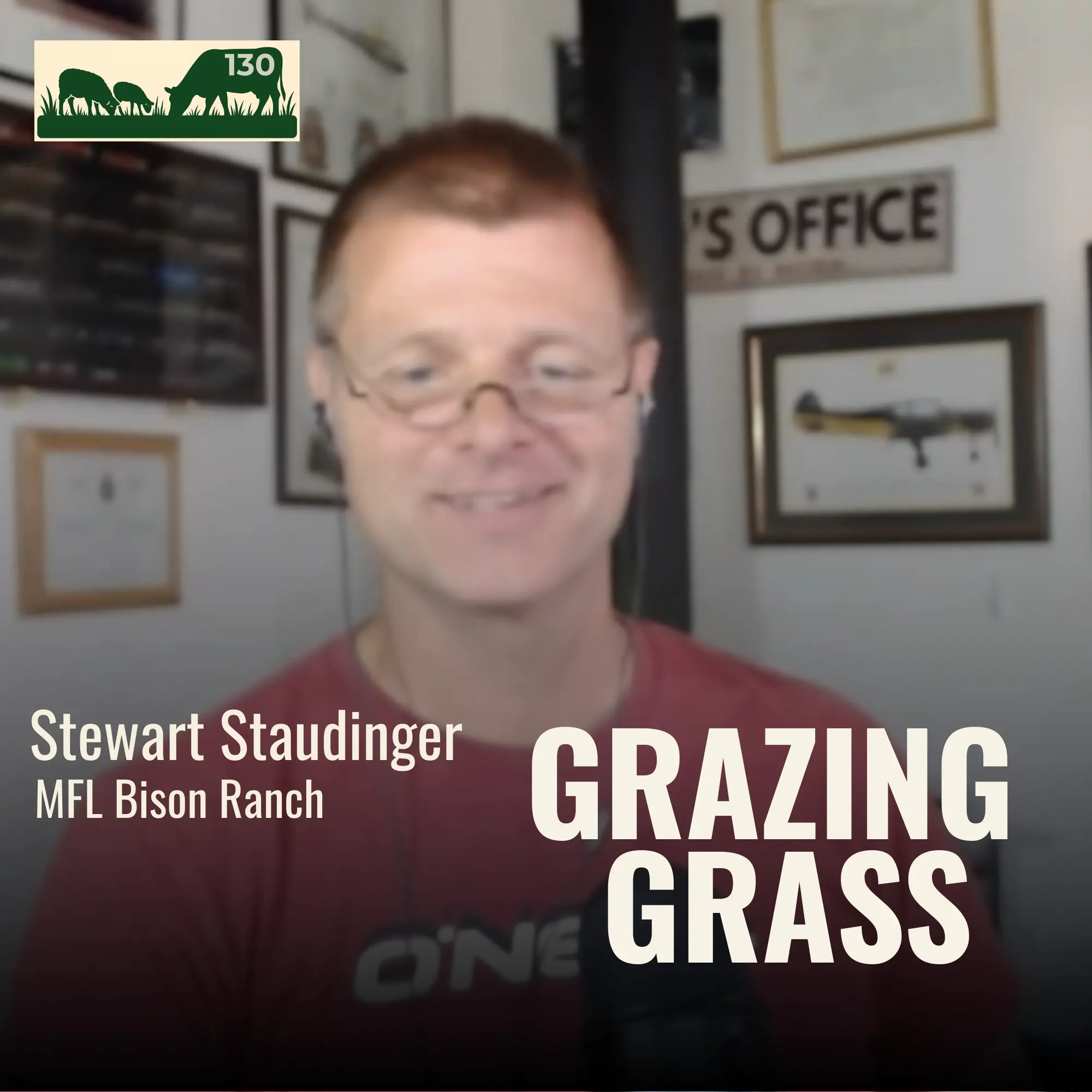 130 | Stewart Staudinger, MFL Bison Ranch