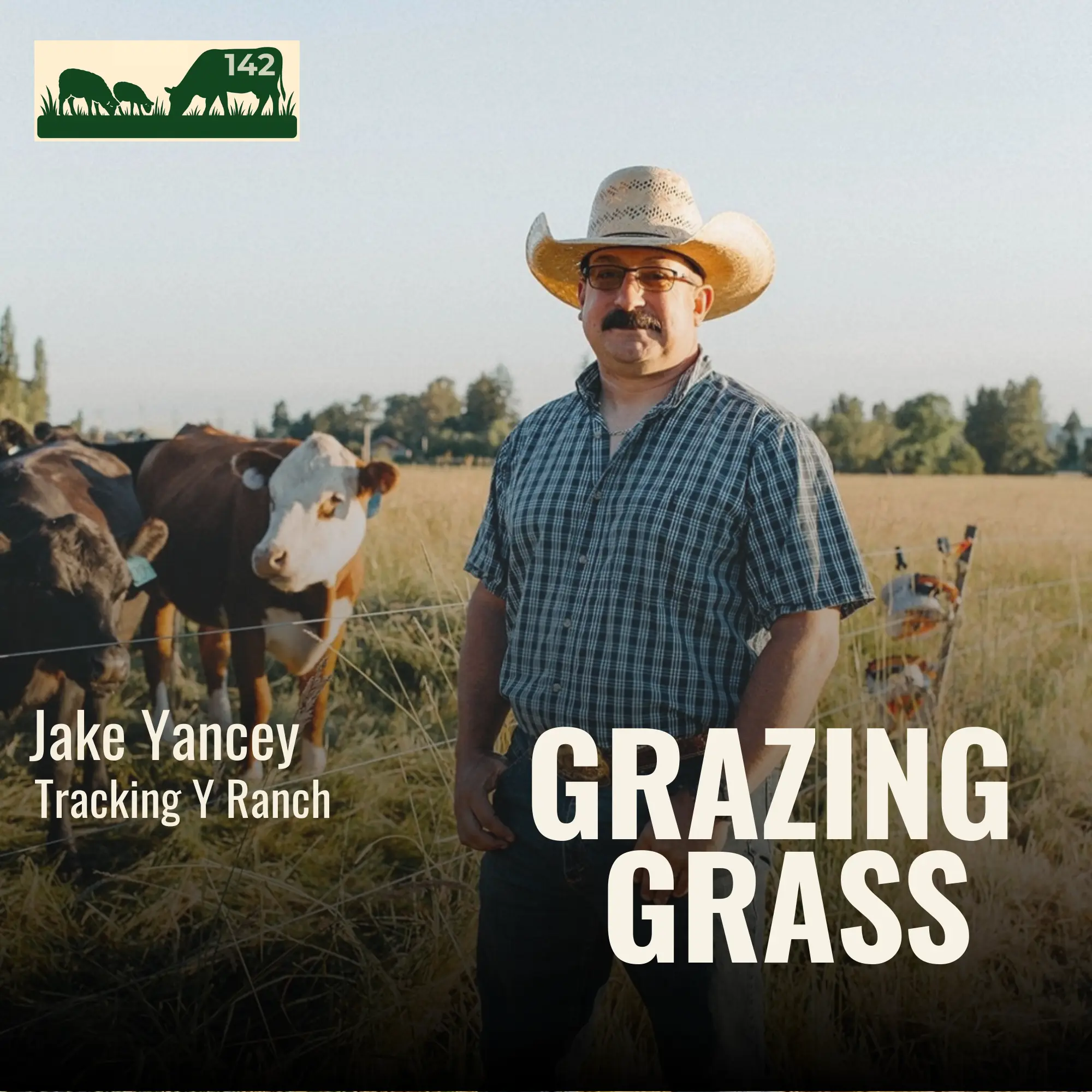 142 | Jake Yancey, Tracking Y Ranch