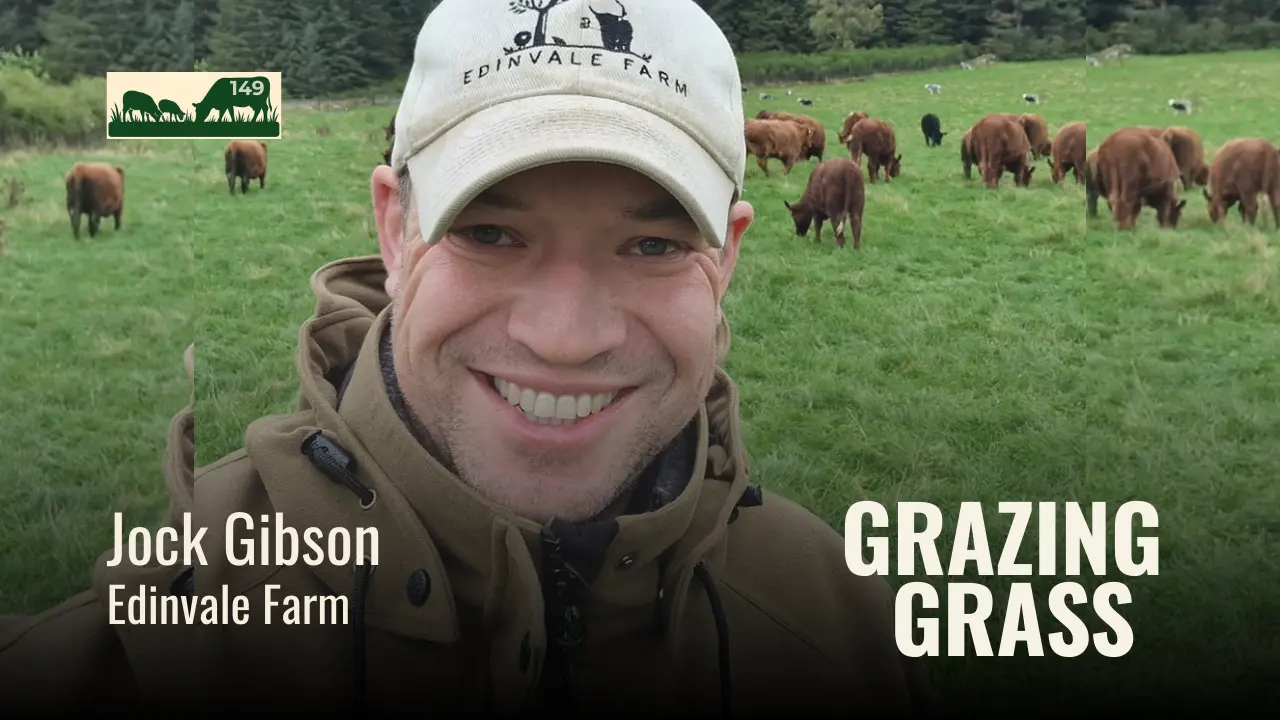 149 | Jock Gibson, Edinvale Farm