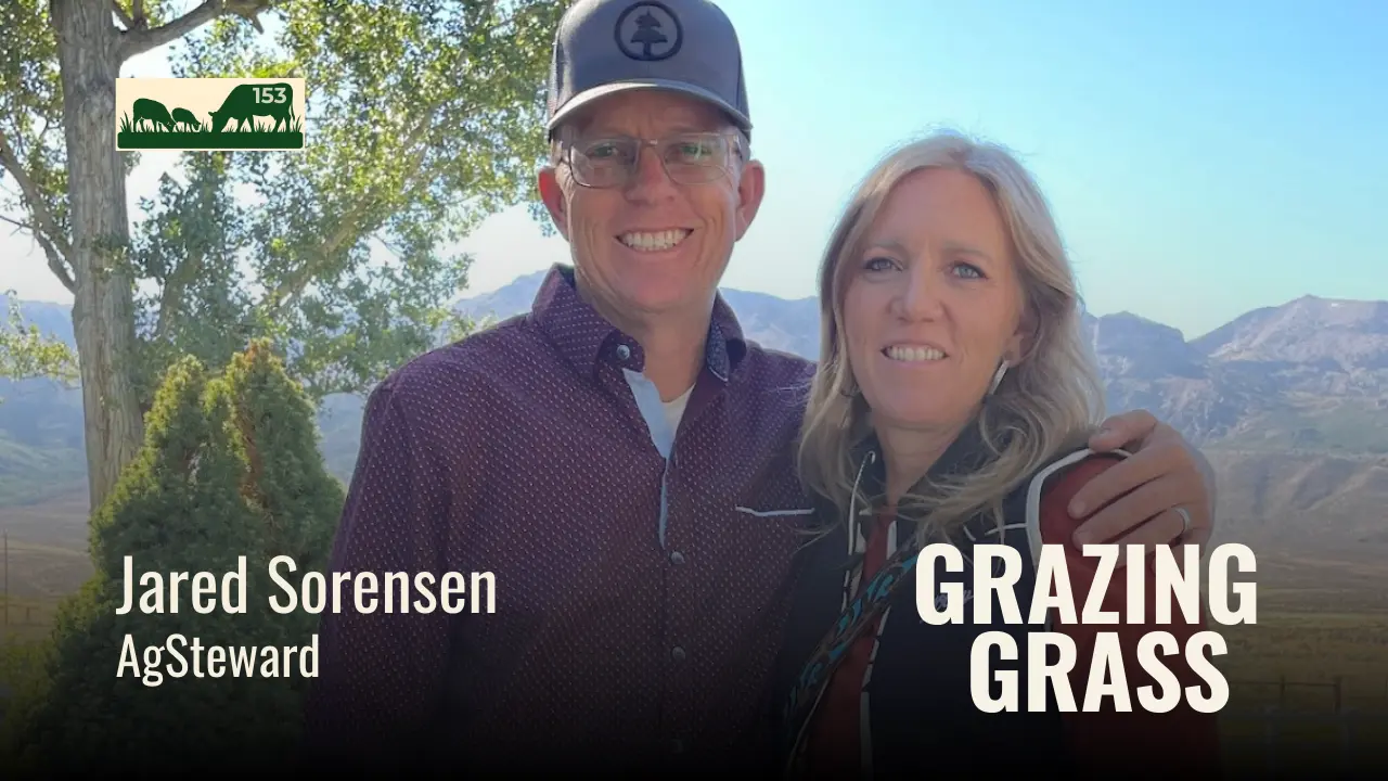 153 | Jared Sorensen, AgSteward