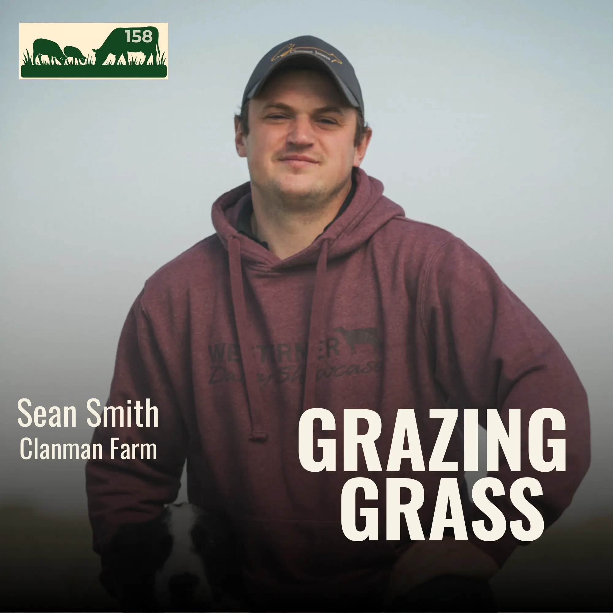 158 | Sean Smith, Clanman Farm