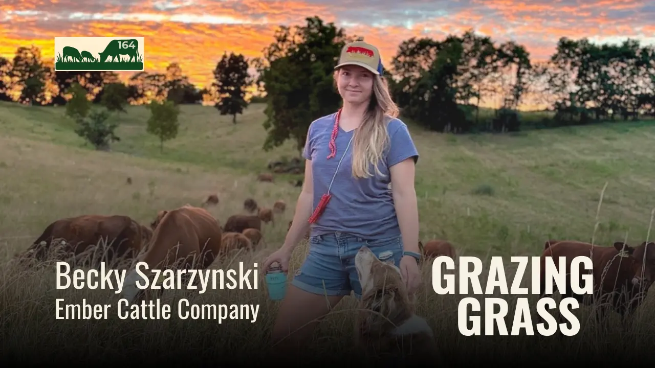 164 | Becky Szarzynski, Ember Cattle Company