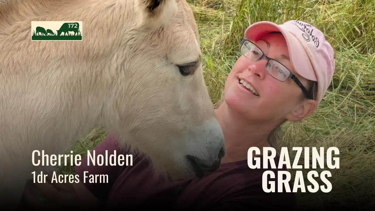 172 | Cherrie Nolden, 1dr Acres Farm