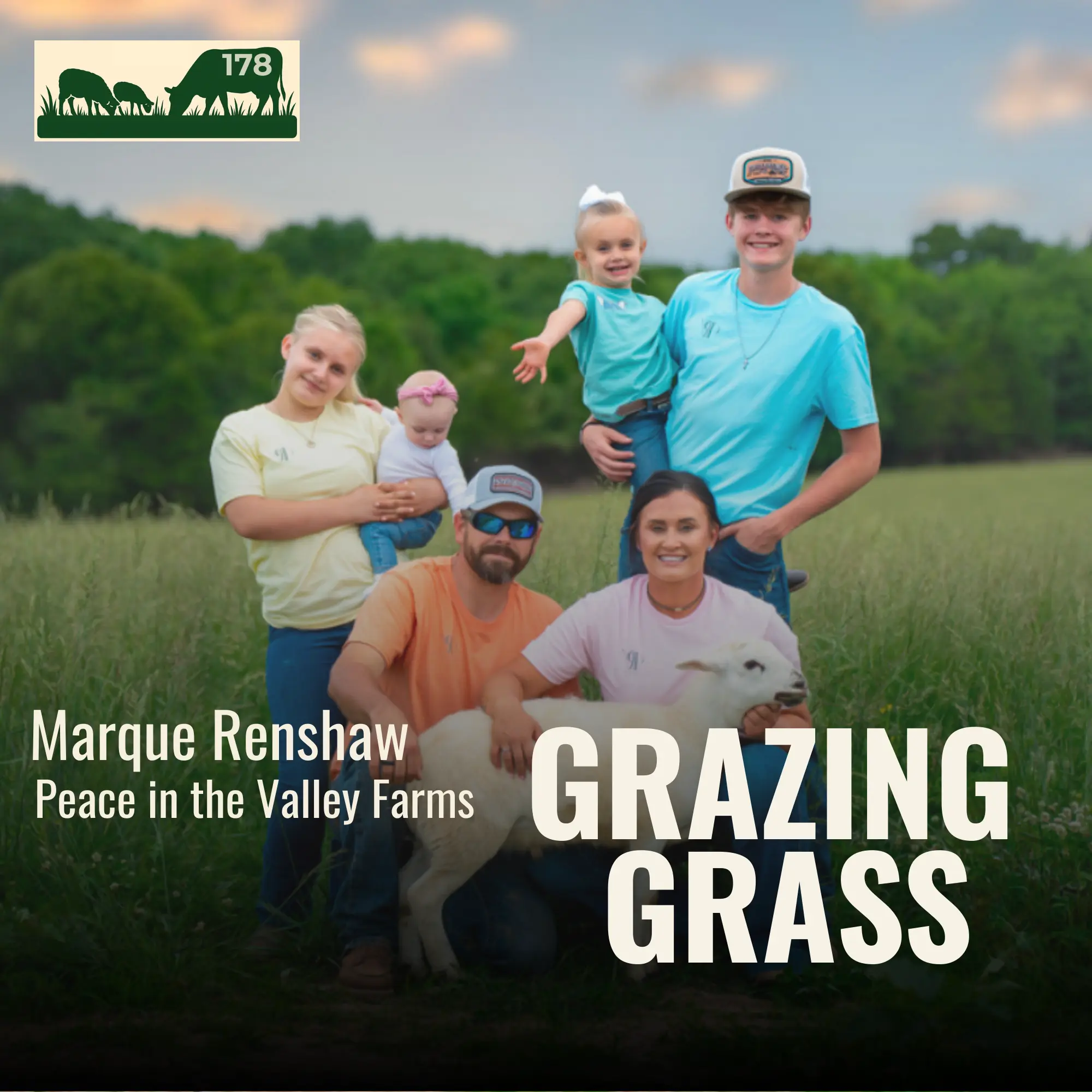 178 | Marque Renshaw, Peace in the Valley Farms