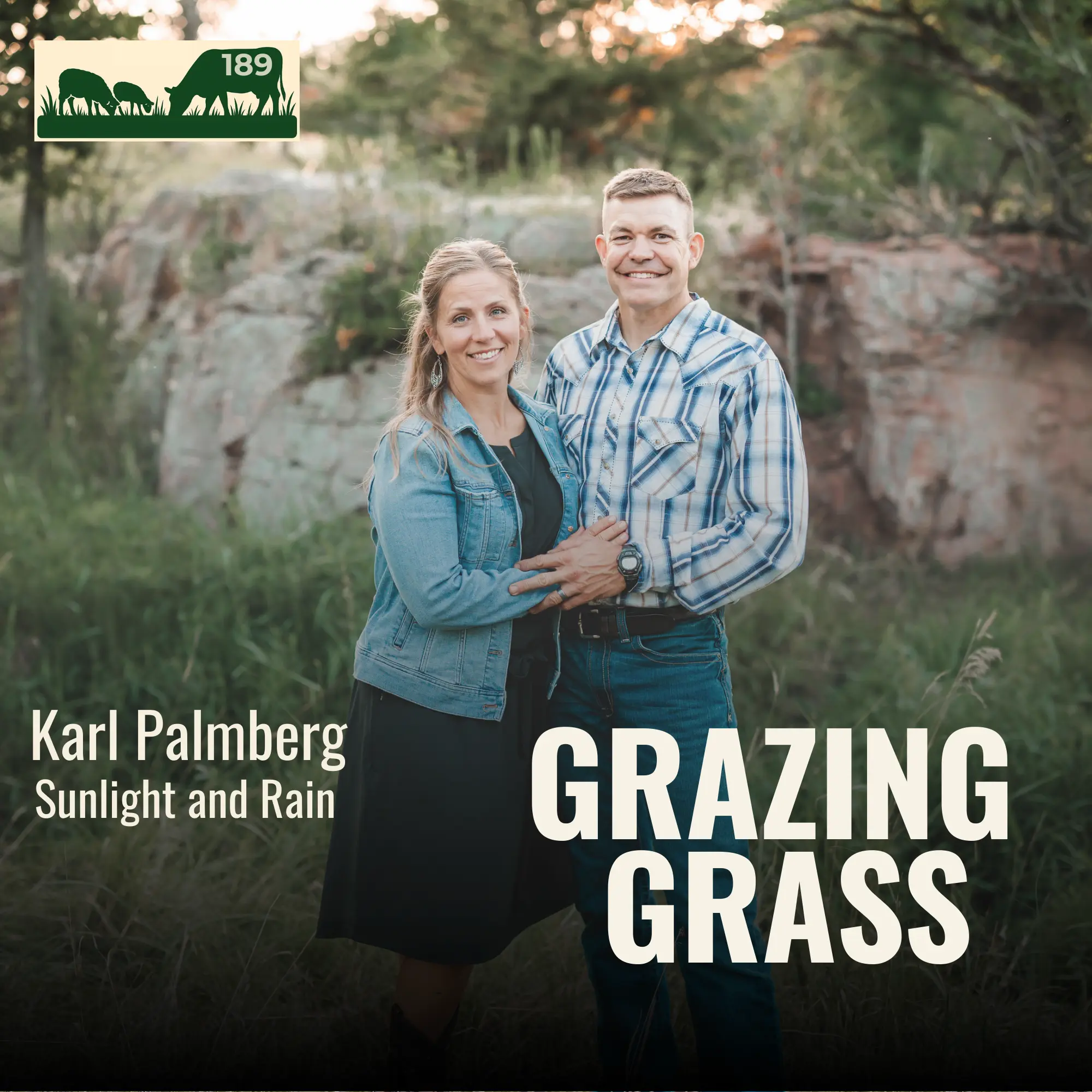189. Building Soil and Beef Quality with Virtual Fencing with Karl Palmberg