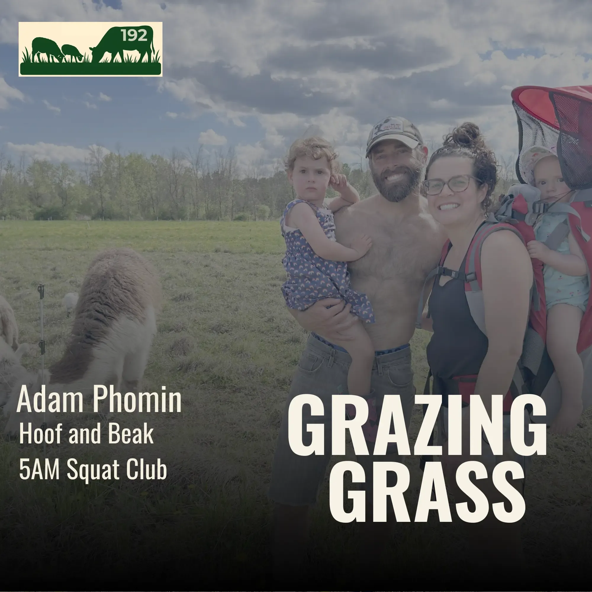 192 | Adam Phomin, Hoof and Beak & 5AM Squat Club