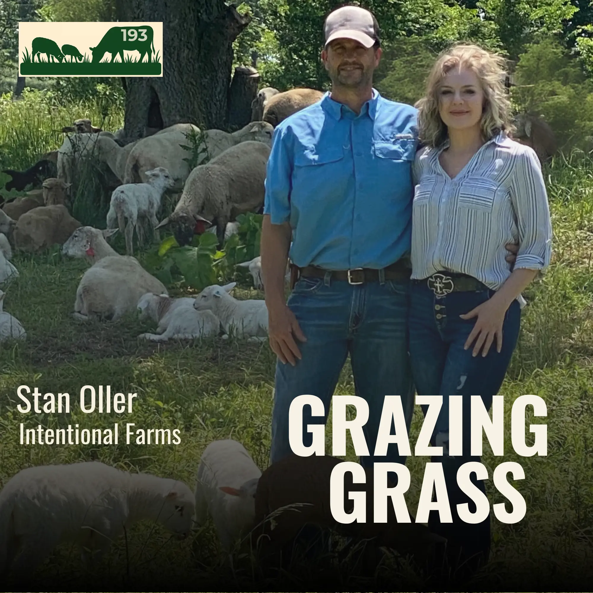 193 | Stan Oller, Intentional Farms