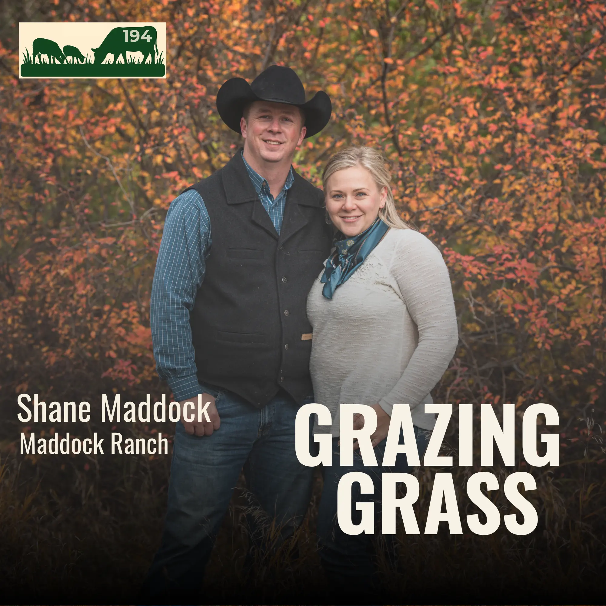 194 | Shane Maddock, Maddock Ranch