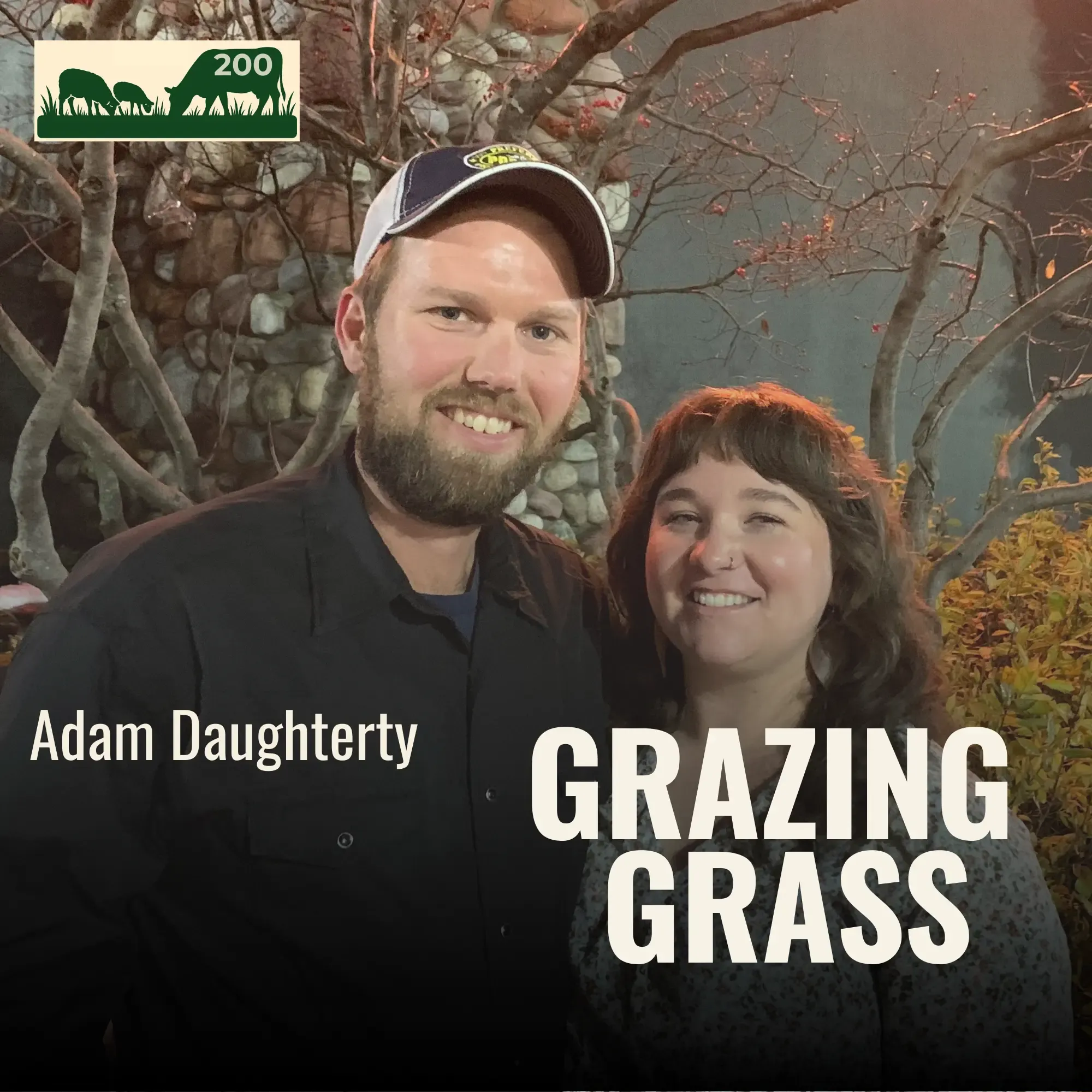200 | Adam Daughery, Indiana Grazier