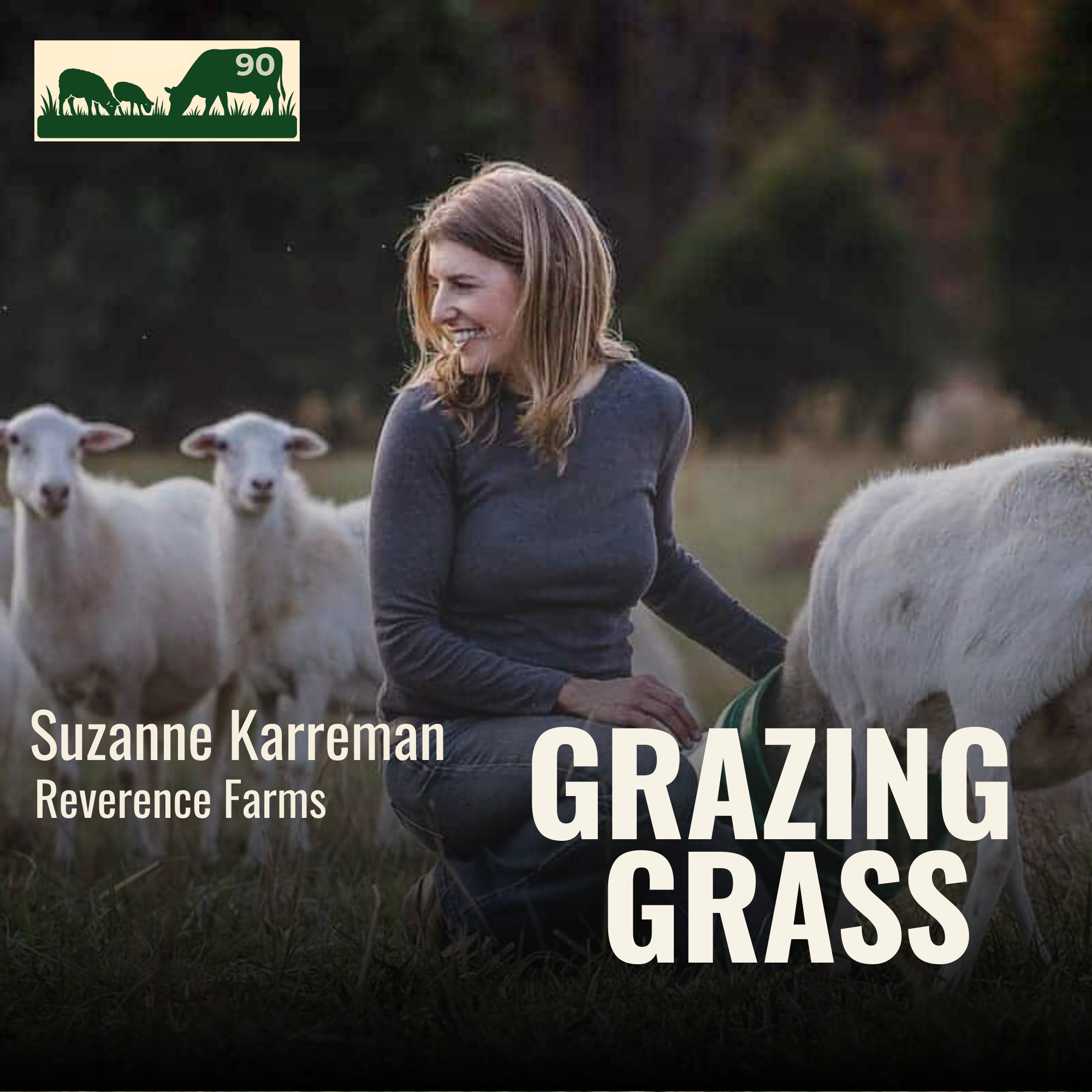 e90. Cultivating Dairy Dreams with Grass and Compassion with Suzanne Karreman