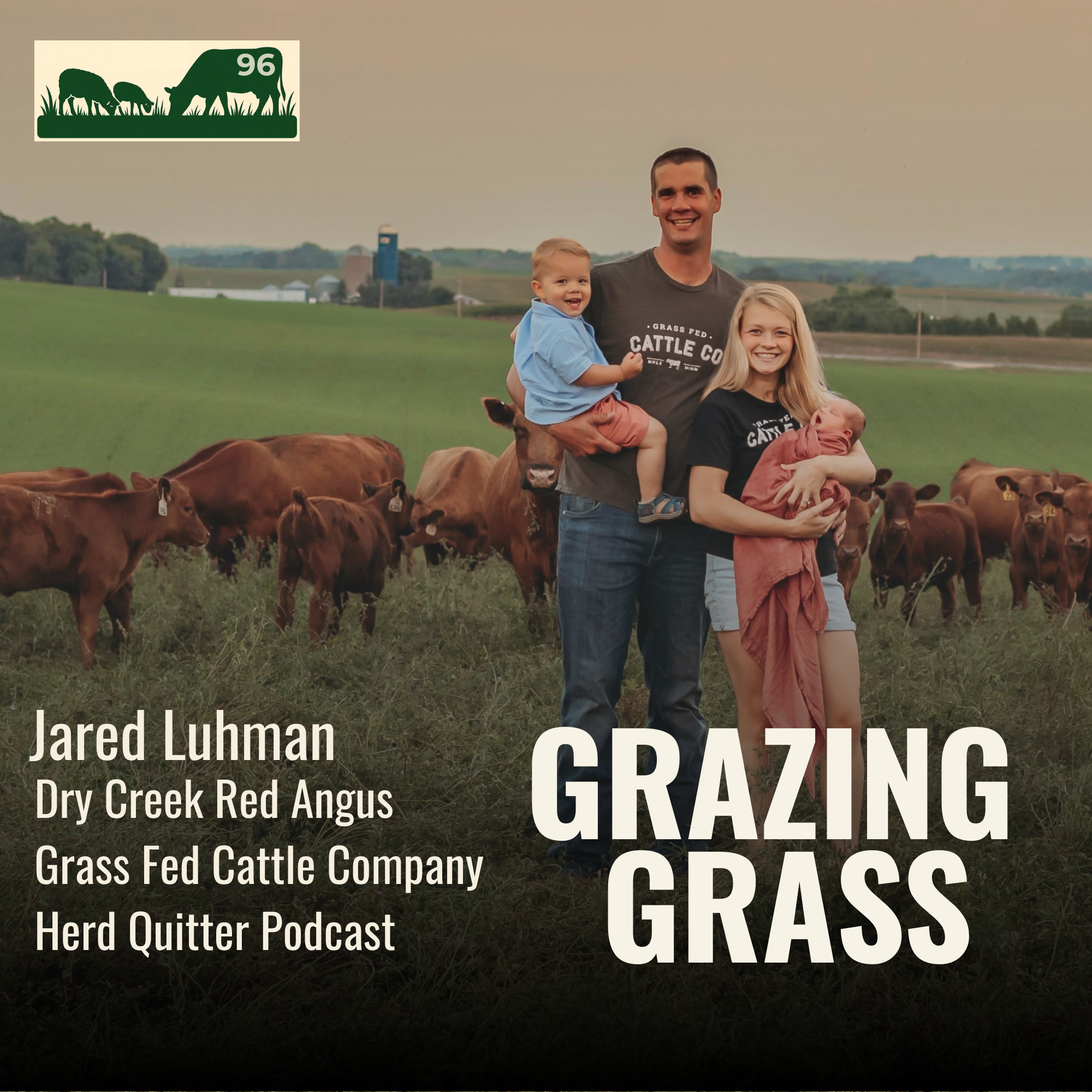 e96. Optimizing Grass Genetics and Profitabilty with Jared Luhman