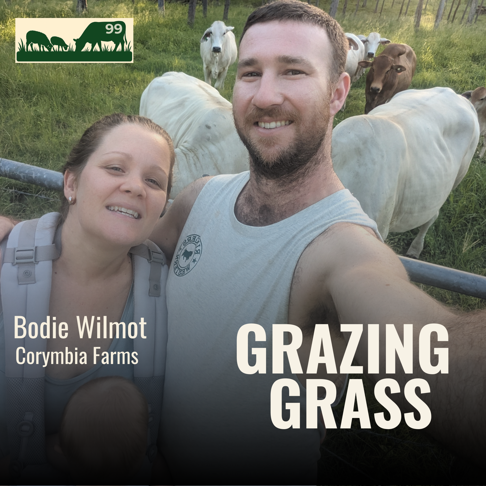 e99. Cultivating Pastures and Combating Invasive Weeds with Bodie Willmot