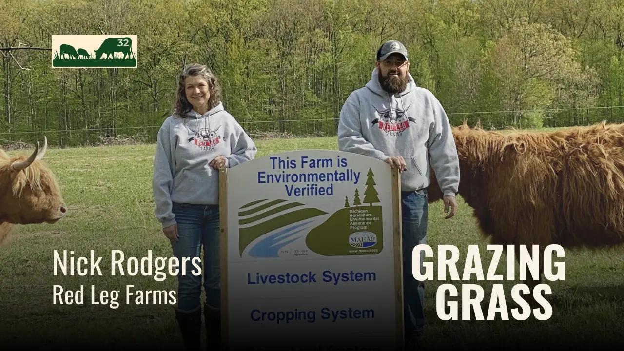 e32. Nick Rodgers - Veteran to First Generation Grass Farmer