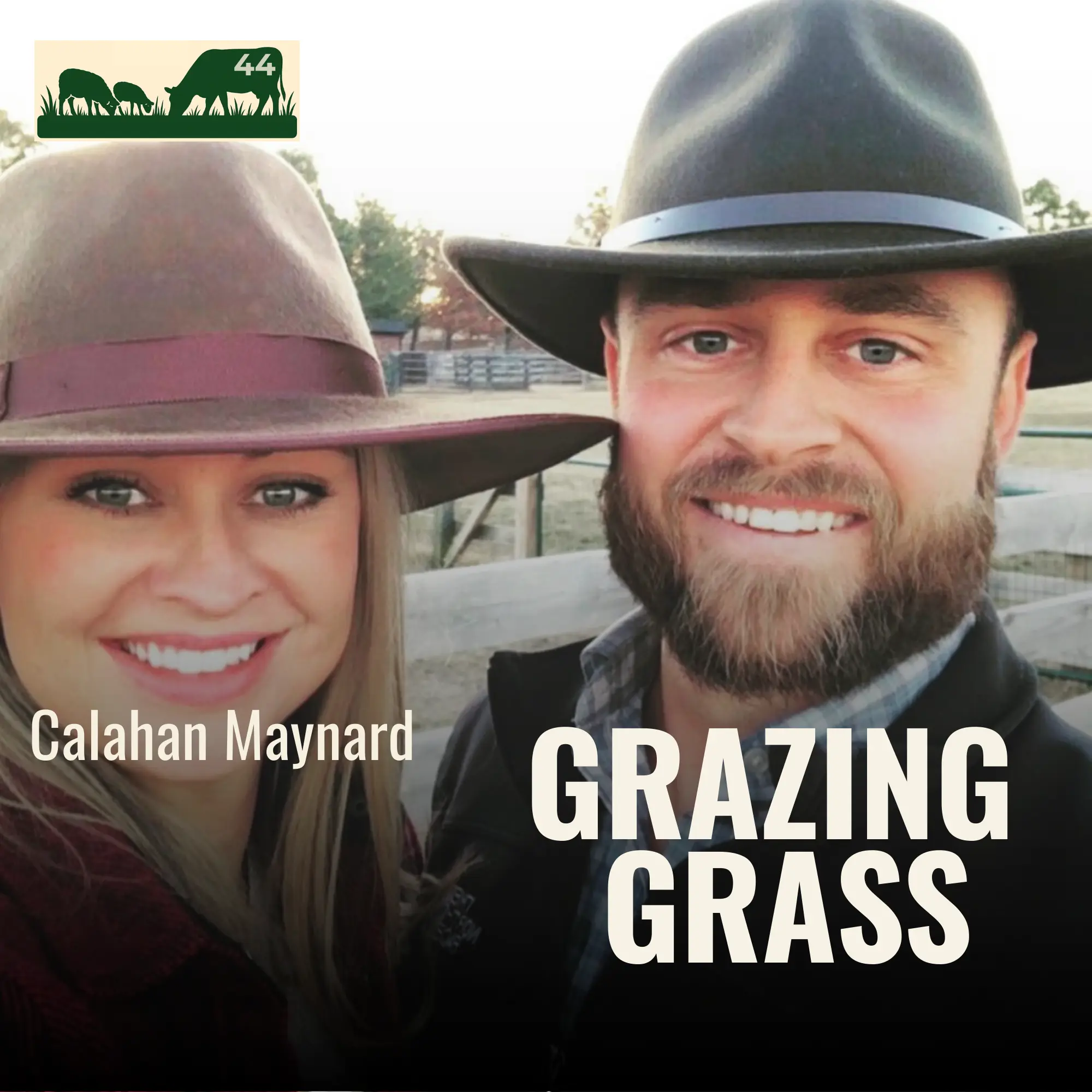 e44. Getting Started on Ten Acres with Calahan Maynard