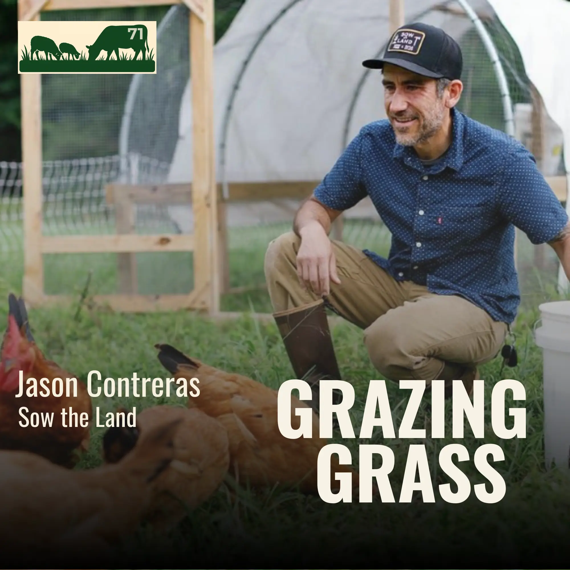e71. Sow the Land with Jason Contreras