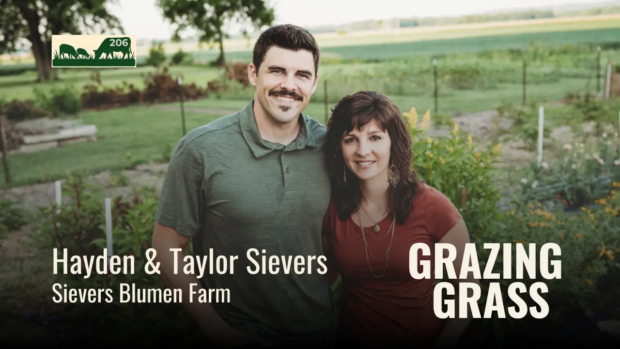 206 | Hayden & Taylor Sievers, Sievers Blumen Farm