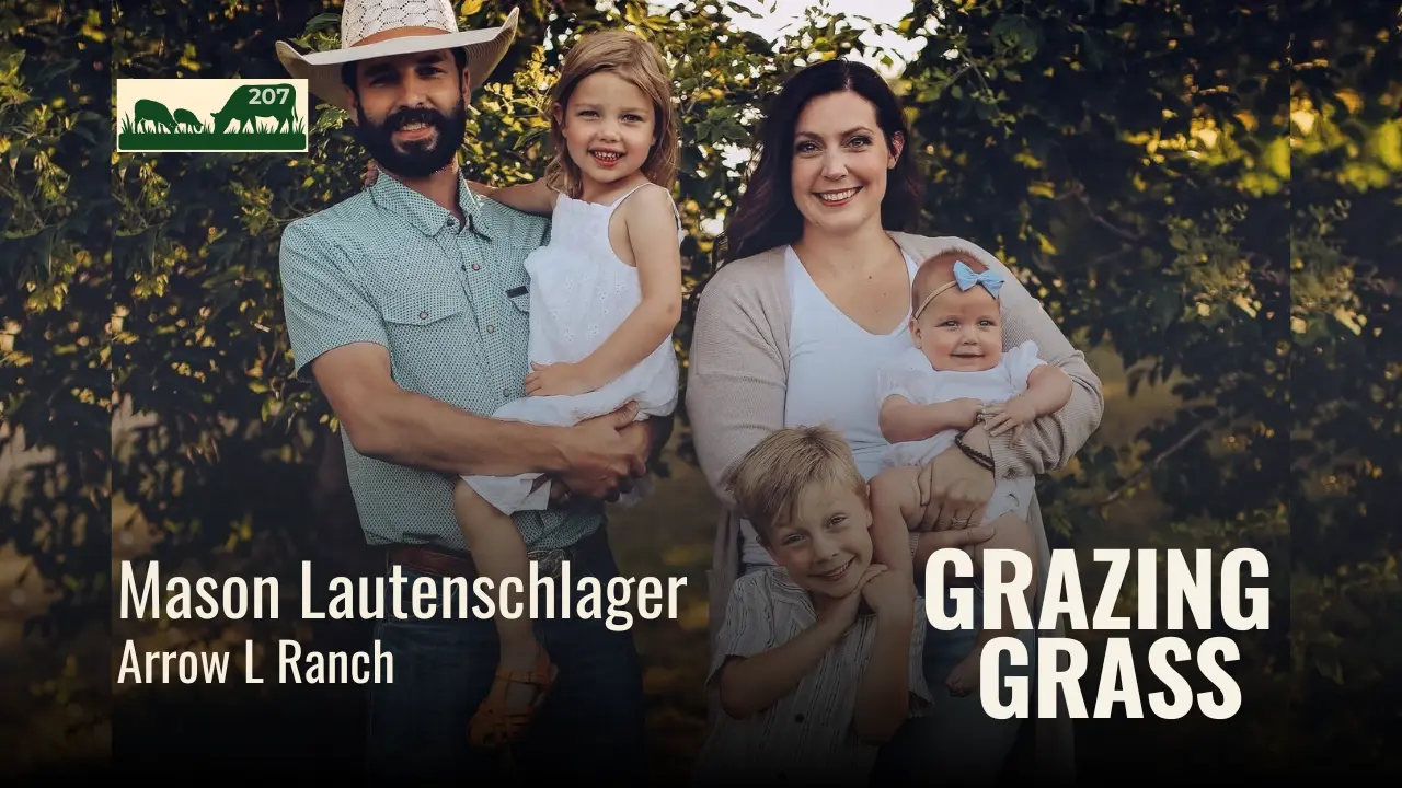 207 | Mason Lautenschlager, Arrow L Ranch