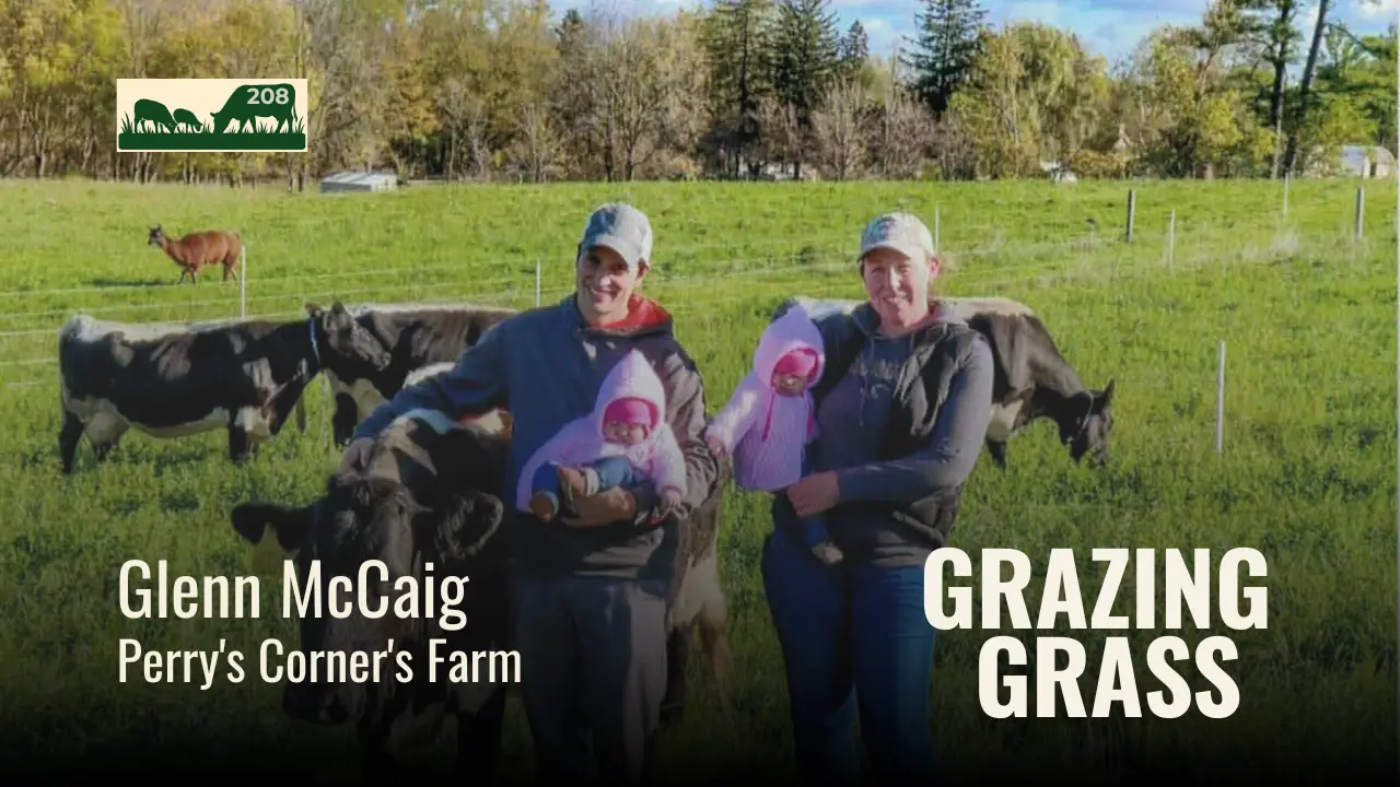 208 | Glenn McCaig, Perry's Corner Farm